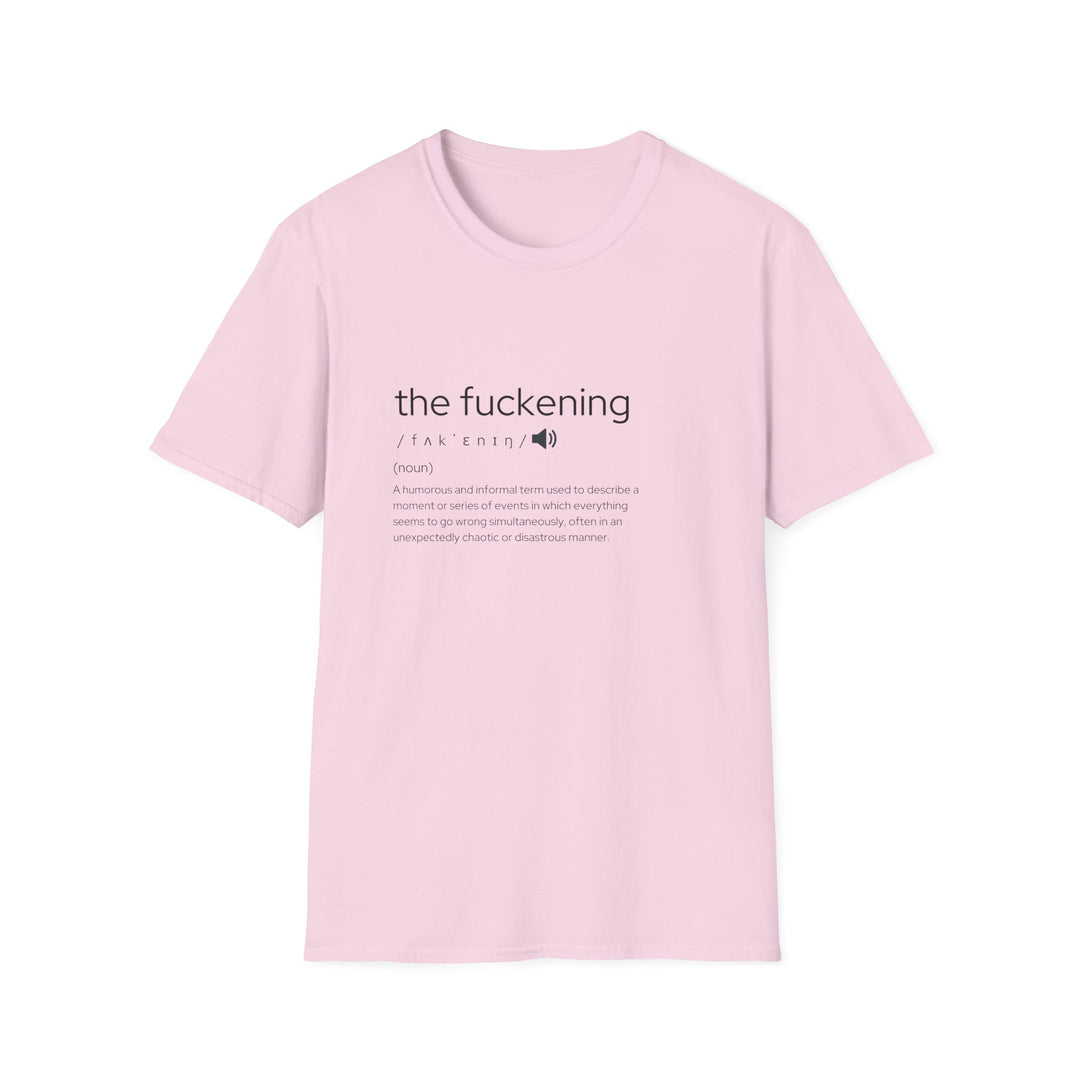 Humorous Unisex T-Shirt - 'The Fuckening' Graphic Tee, Funny Gift for Friends, Sarcastic Apparel for Parties, Casual Wear