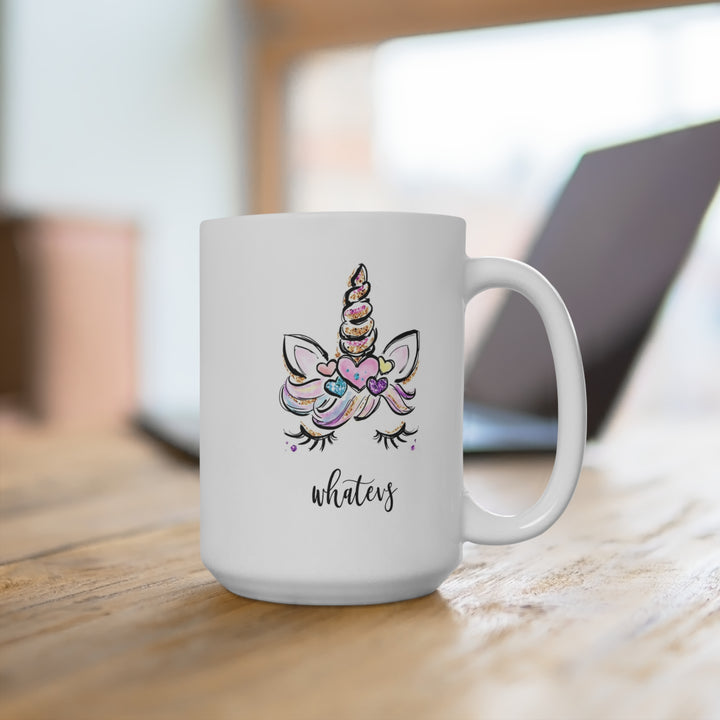 Whatevs Unicorn Mug - 15oz Funny Humorous Gift for Teenager Girls