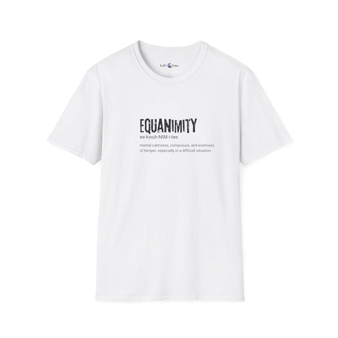 Equanimity Unisex T-Shirt, Relaxation Shirt, Mindfulness Tee, Gift for Wellness Lovers, Inspirational Clothing