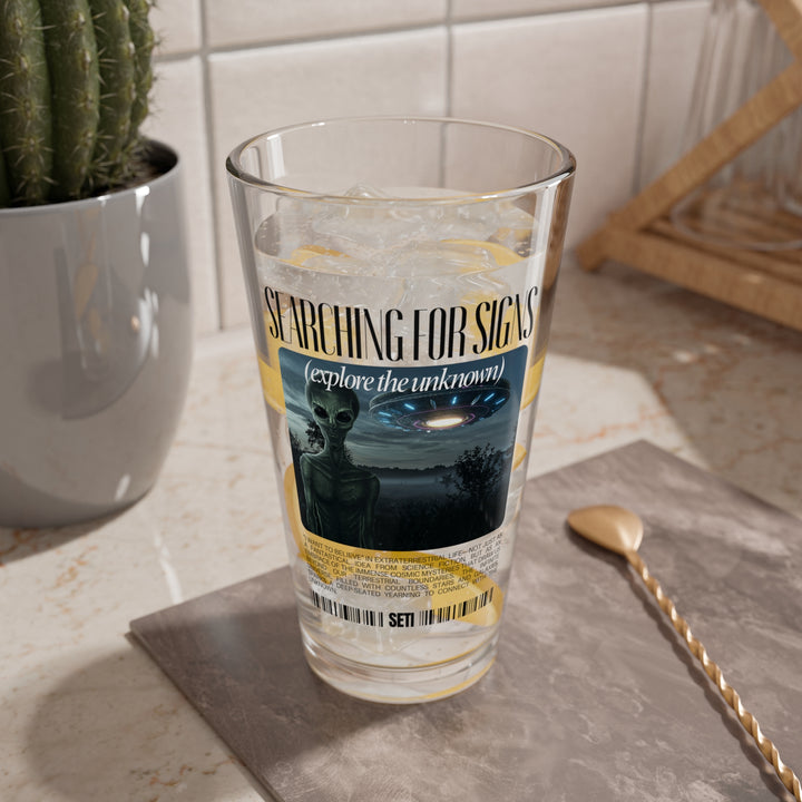 Searching for Signs Beer Pint Glass - Alien Mixing Tumbler - Outerspace Cocktail Drinkware - Nerdy Science UFO Gift