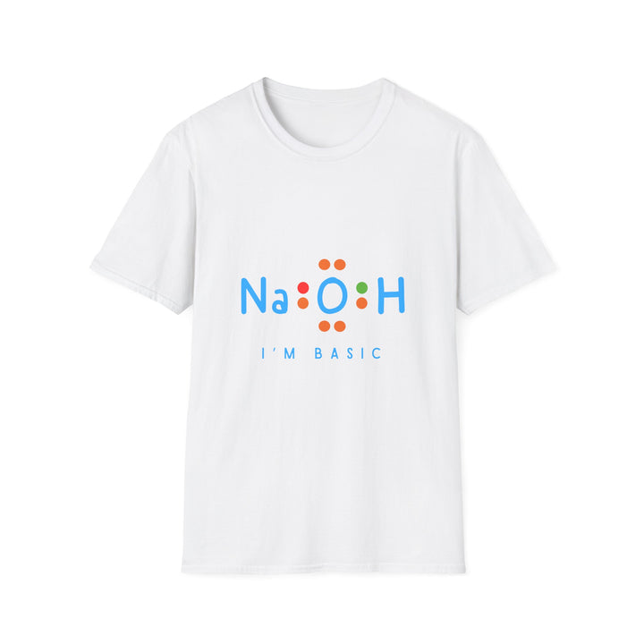 Chemistry Humor Tee, Playful NaOH T-Shirt, Unisex Science Shirt Gift, Funny Teacher Gift, Cute Basic Chemistry Top