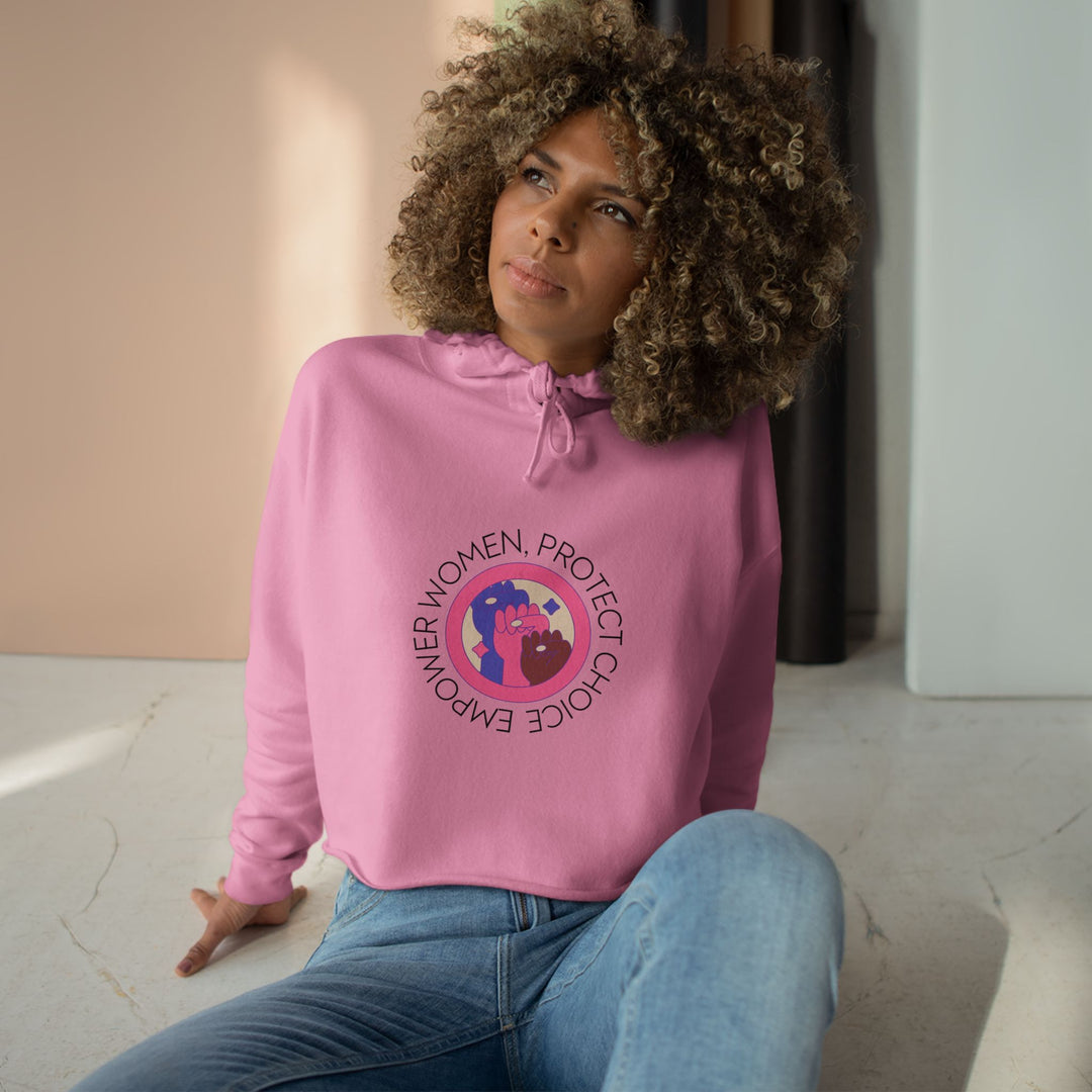 Empowered Women Crop Hoodie, Feminist Sweatshirt, Choice Protection Apparel, Women's Rights Clothing, Casual Activism Wear