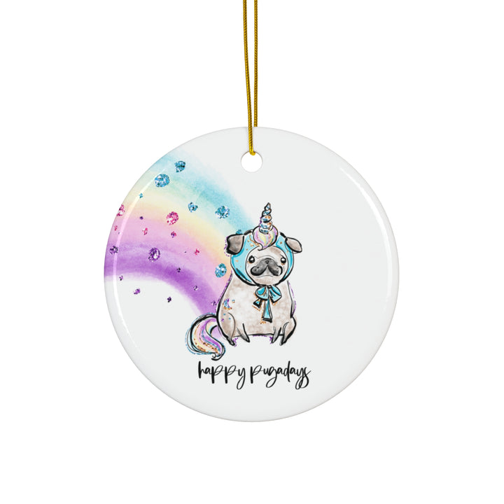 Happy Pugadays Christmas Rainbow Ceramic Ornament, 4 Shapes - Festive Holiday Decor for Dog Lovers and Pet Enthusiasts