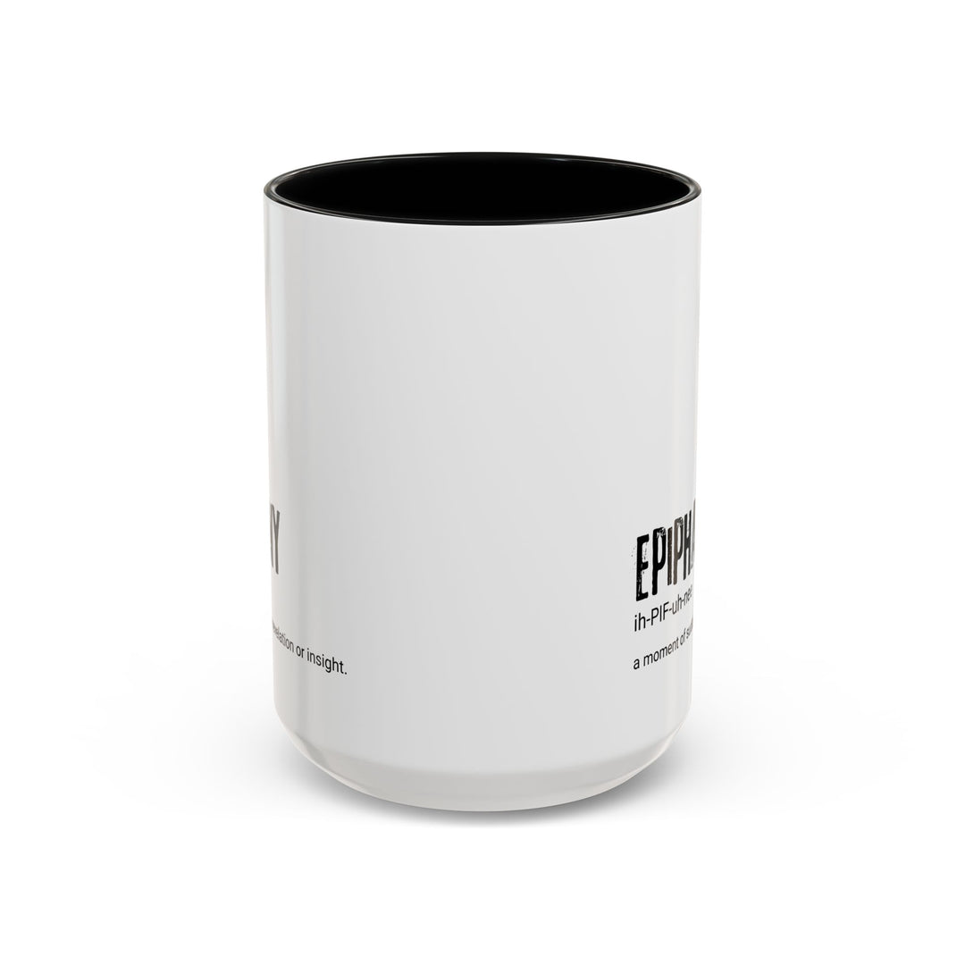 Epiphany Coffee Mug - Inspirational Gift for Thinkers, Perfect for Office, Home, Birthdays, Holidays, Motivational Design