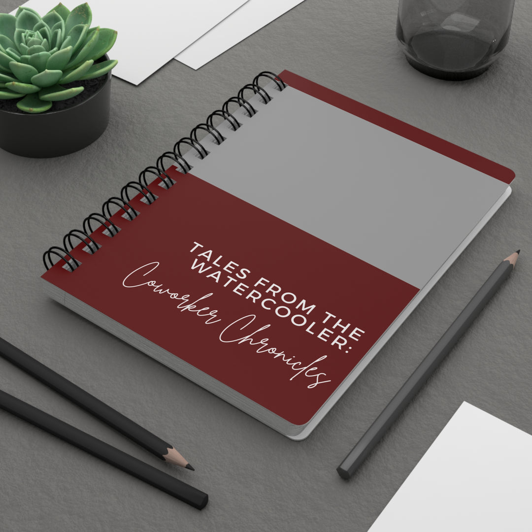 Coworker Chronicles Spiral Bound Journal | Tales from the Watercooler | Perfect for Office Fun & Team Bonding Burgundy and Grey