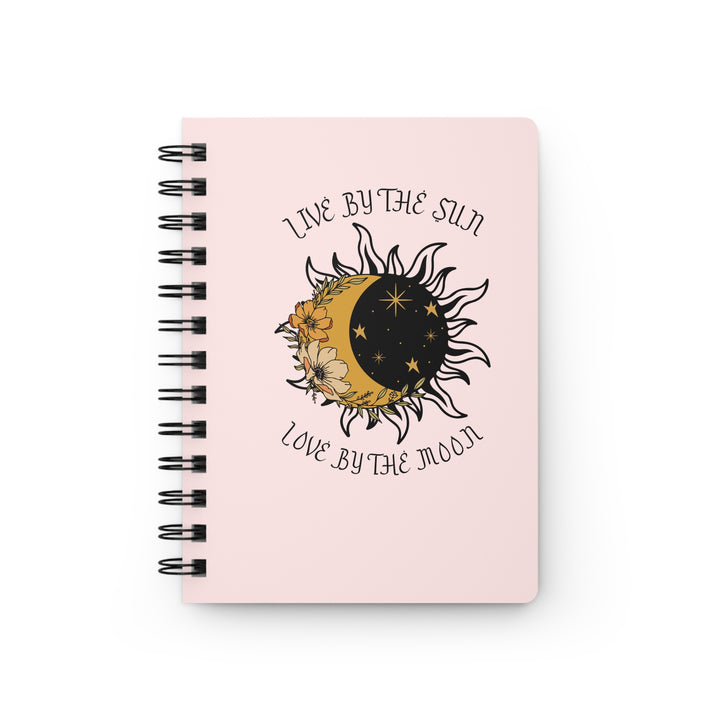 Sun and Moon Inspirational Spiral Bound Journal - Live by the Sun, Love by the Moon