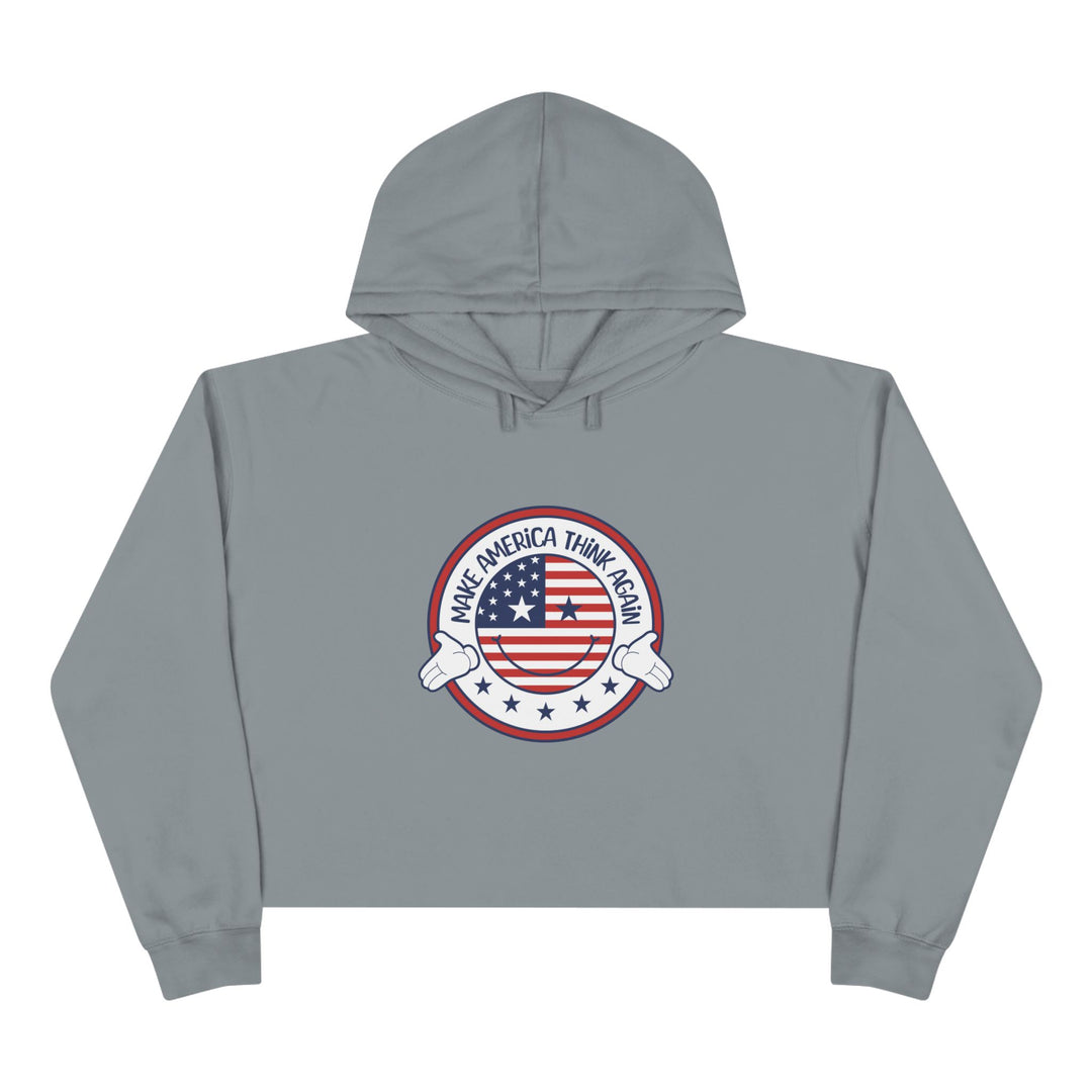 Make America Think Again Crop Hoodie - Cute & Inspirational Graphic Sweatshirt