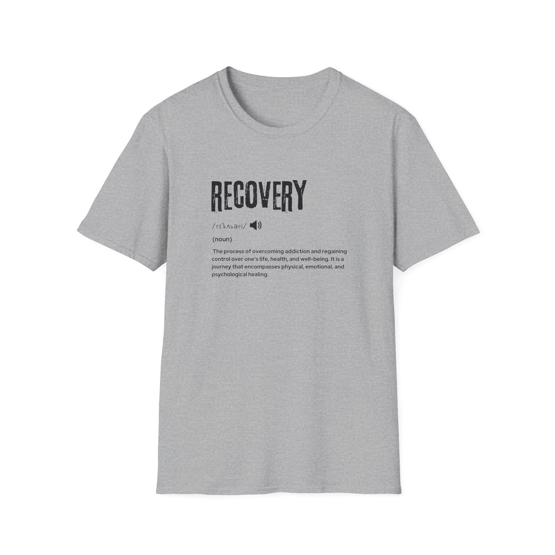 Recovery Quote Unisex T-Shirt, Supportive Tee, Inspirational Clothing, Self-Care Gift, Mental Health Awareness Shirt, Recovery Journey