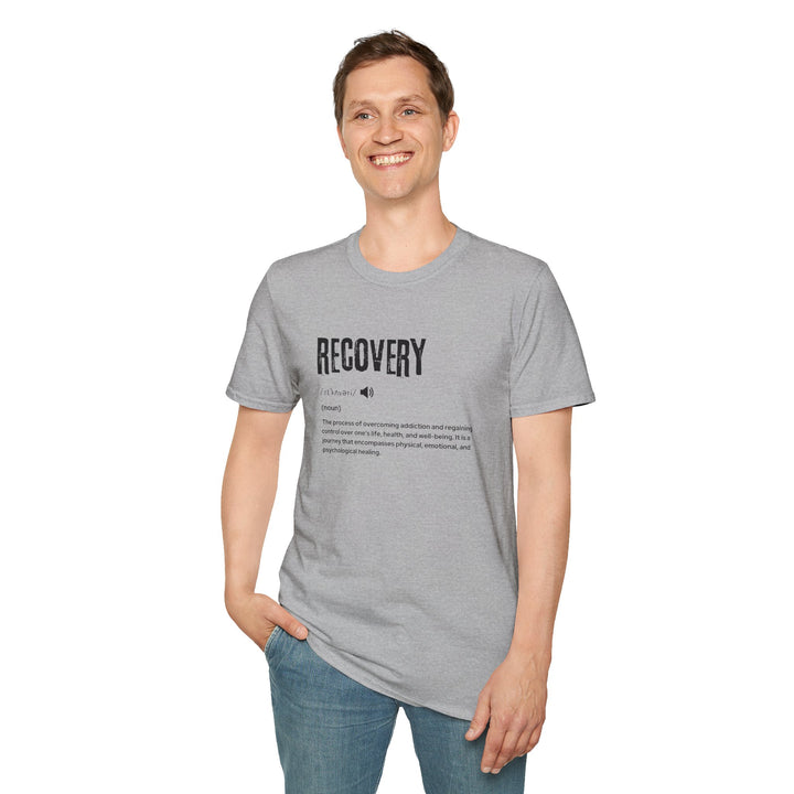 Recovery Quote Unisex T-Shirt, Supportive Tee, Inspirational Clothing, Self-Care Gift, Mental Health Awareness Shirt, Recovery Journey