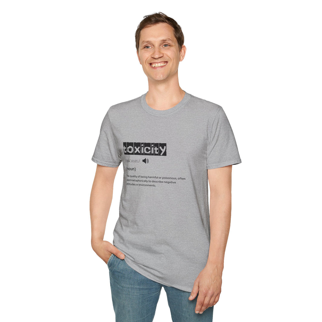 Toxicity Definition T-Shirt, Unisex Tee for Awareness, Casual Wear, Unique Gift, Perfect for Self-Care & Mental Health Day