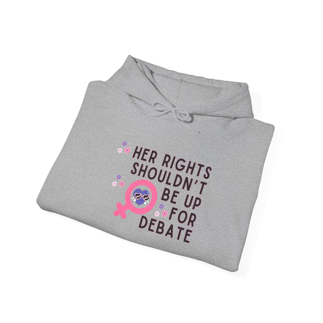 Empowering Feminist Hoodie, Her Rights Sweatshirt for Women, Activist Apparel, Gender Equality Gift, Comfortable Casual Wear