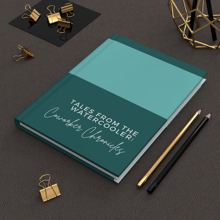 Watercooler Chronicles Hardcover Journal - Office Humor & Coworker Stories