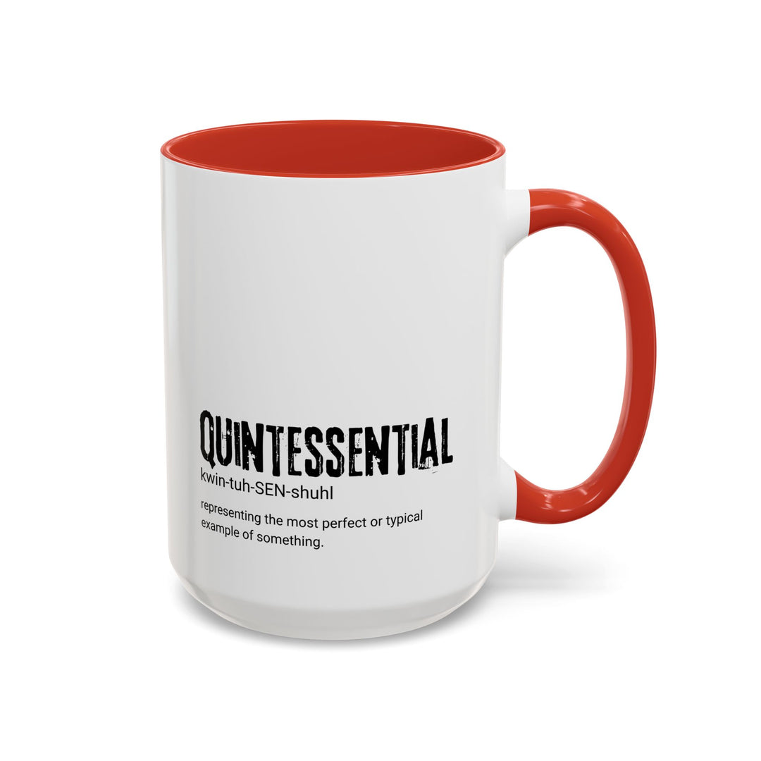 Unique Quintessential Coffee Mug, Perfect Gift for Coffee Lovers, Inspirational Drinkware for Home/Office, Holiday/Everyday Use, Black