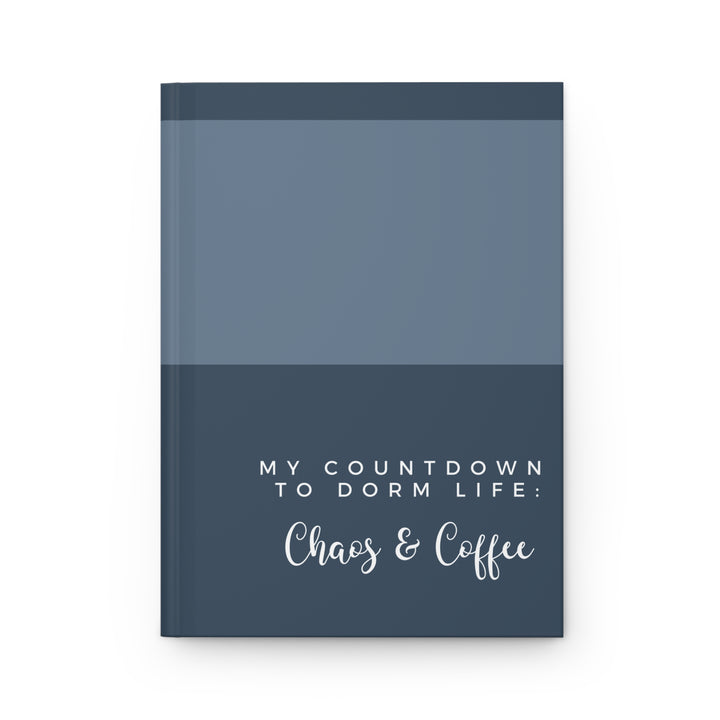 Coffee and Chaos Countdown to College Life Navy Blue Hardcover Journal Matte