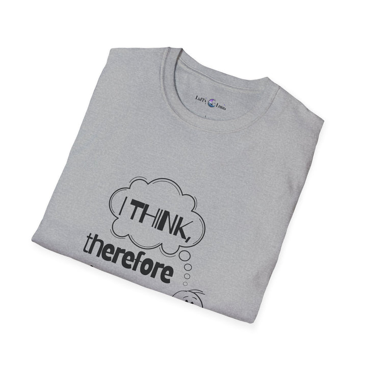 I Think, Therefore I Am Not Sure Unisex Softstyle T-Shirt | Funny Philosophy Tee for Casual Wear