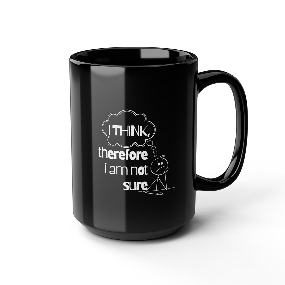 Philosopher's Black Coffee Mug, Perfect Gift for Thinkers, Teachers, Birthdays, Funny Quote, Daily Use, 11oz & 15oz