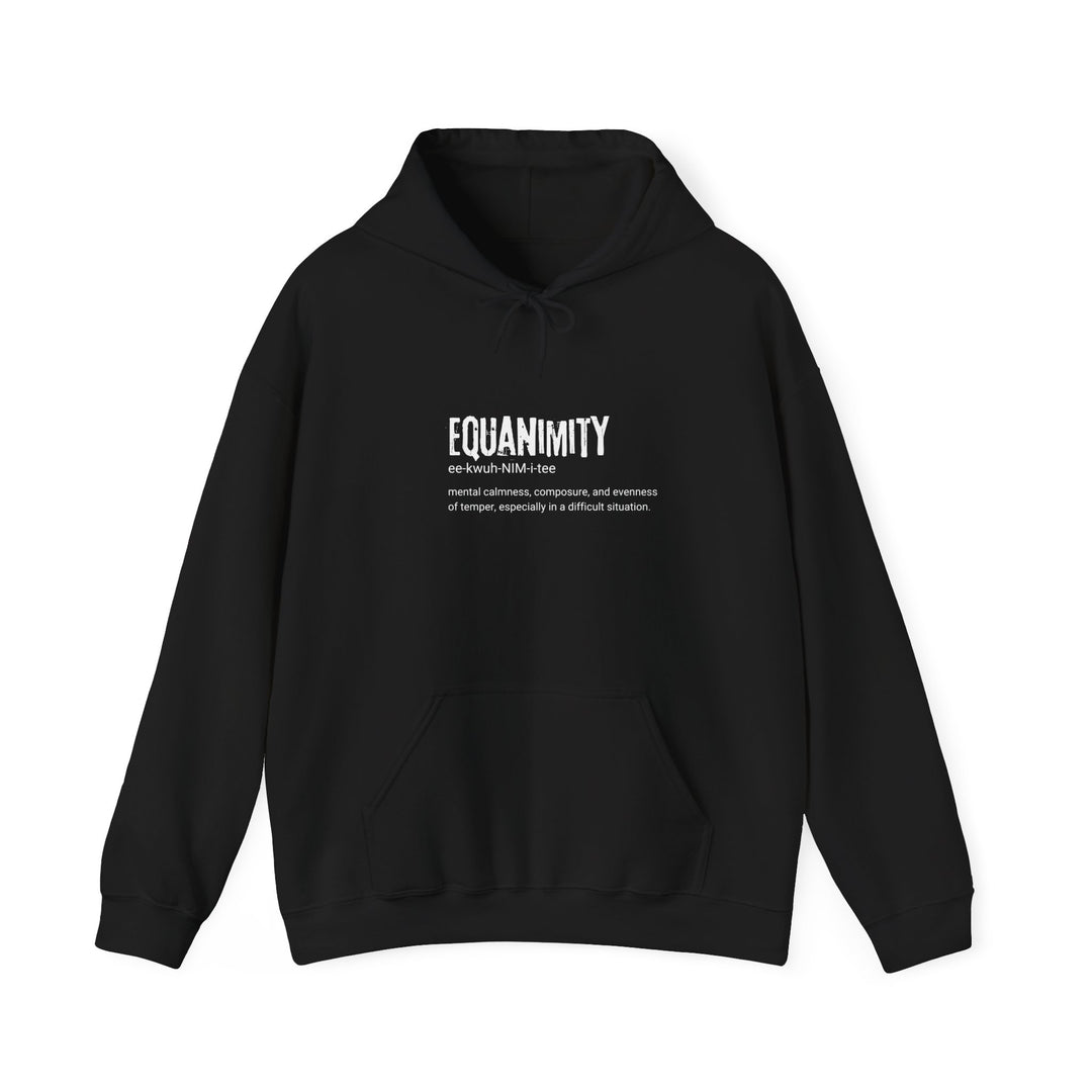 Equanimity Unisex Heavy Blend Hoodie, Cozy Gift for Mindfulness, Spiritual Hoodie, Inspirational Sweatshirt, Relaxation Wear, Peaceful