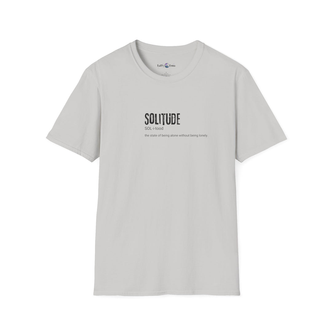 Solitude Unisex Softstyle T-Shirt, Cozy Everyday Wear, Thoughtful Gift, Self-Care, Relaxation, Minimalist Fashion