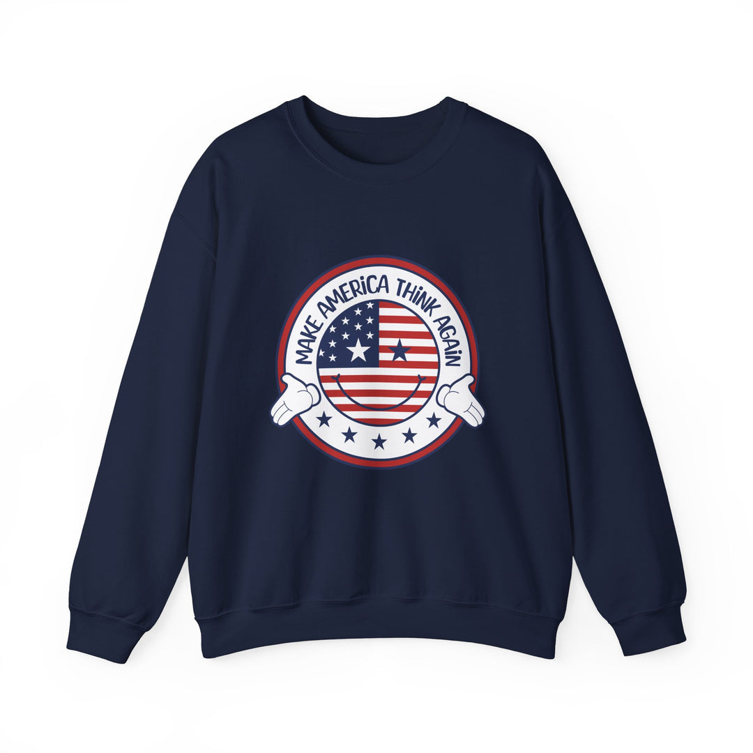 Make America Think Again Crewneck Sweatshirt - Unisex Heavy Blend Political Statement Sweatshirt - Perfect Gift for American Lovers