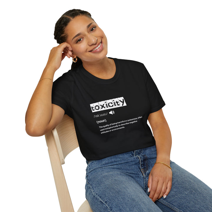 Toxicity Definition T-Shirt, Unisex Tee for Awareness, Casual Wear, Unique Gift, Perfect for Self-Care & Mental Health Day