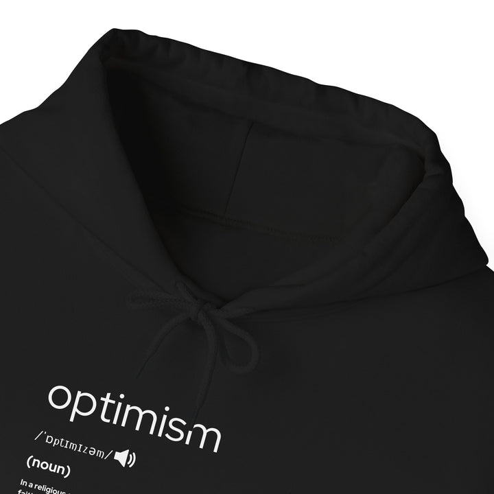 Optimism Hooded Sweatshirt | Cozy Unisex Hoodie, Positive Vibes Apparel, Gift for Her/Him, Motivational Clothing, Feel Good Fashion