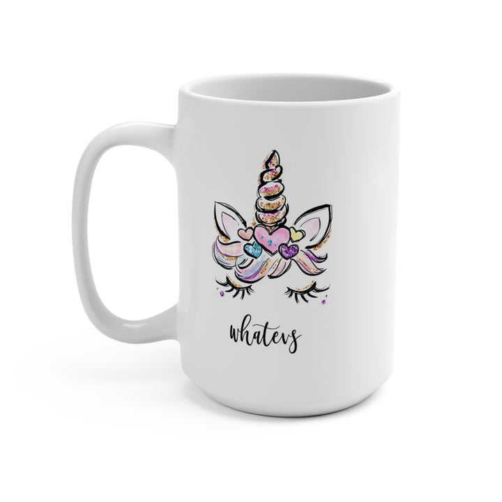 Whatevs Unicorn Mug - 15oz Funny Humorous Gift for Teenager Girls