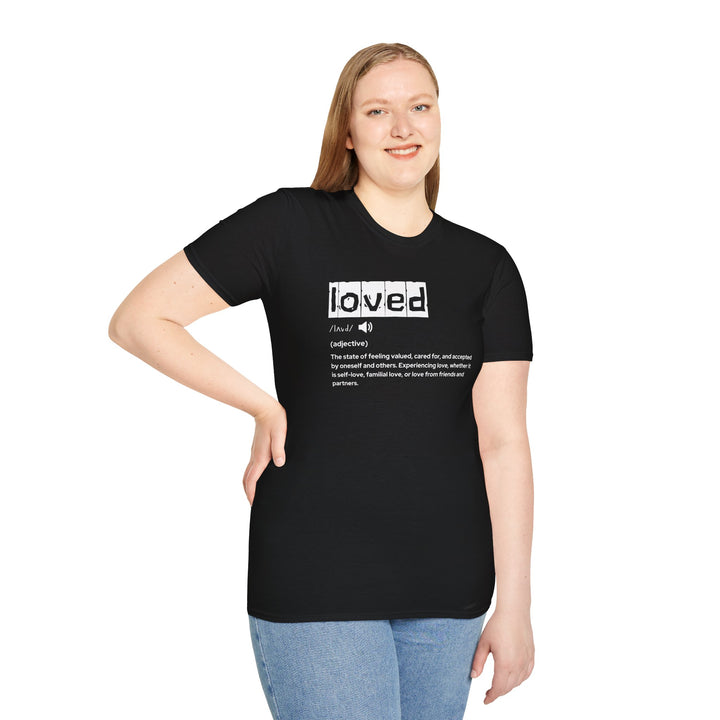 Loved Definition T-Shirt, Unisex Graphic Tee, Perfect Gift for Friends and Partners, Love Definition Apparel, Casual Wear