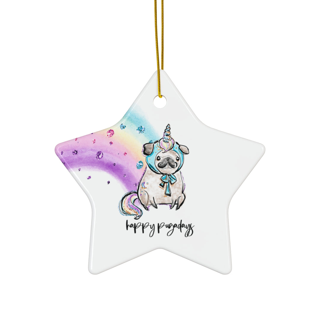 Happy Pugadays Christmas Rainbow Ceramic Ornament, 4 Shapes - Festive Holiday Decor for Dog Lovers and Pet Enthusiasts