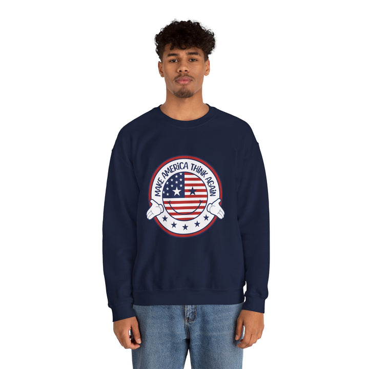 Make America Think Again Crewneck Sweatshirt - Unisex Heavy Blend Political Statement Sweatshirt - Perfect Gift for American Lovers