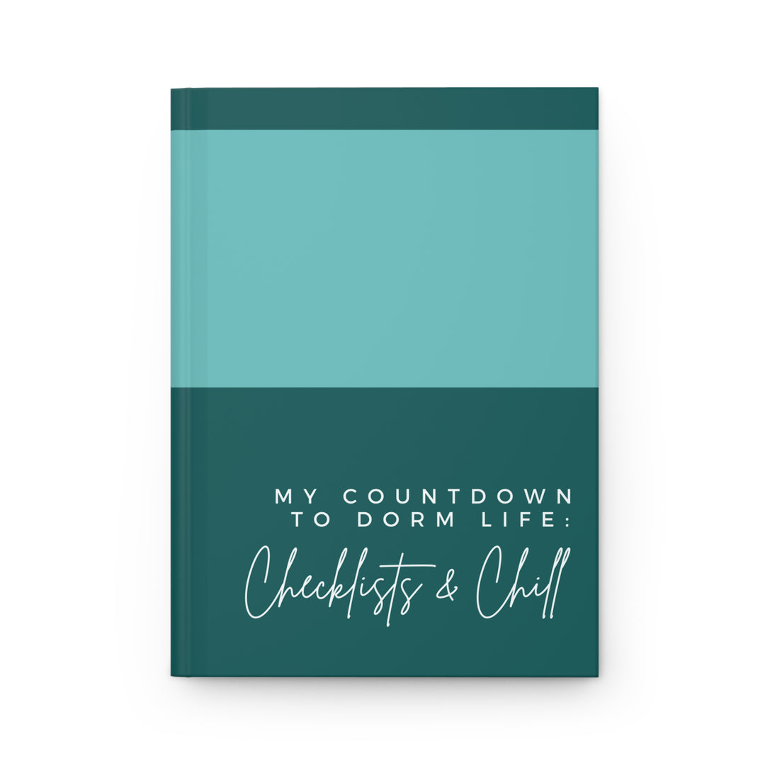 Countdown to Dorm Life Journal, College Checklist Matte Planner, Student Gift, Checklists & Chill Funny Book, Hardcover Organizer