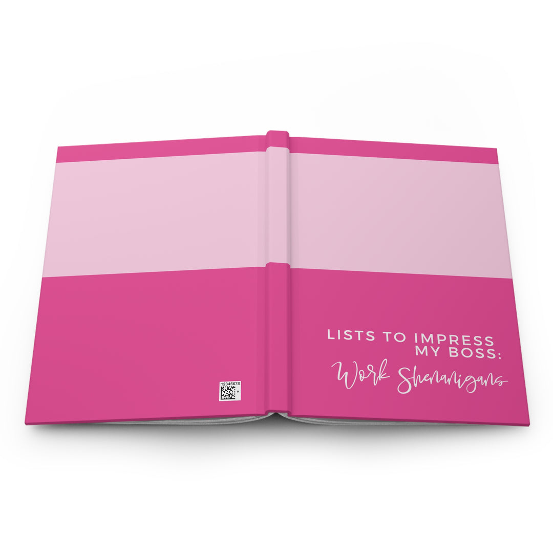 Work Shenanigans Hardcover Journal - Stylish Organizer for Bosses