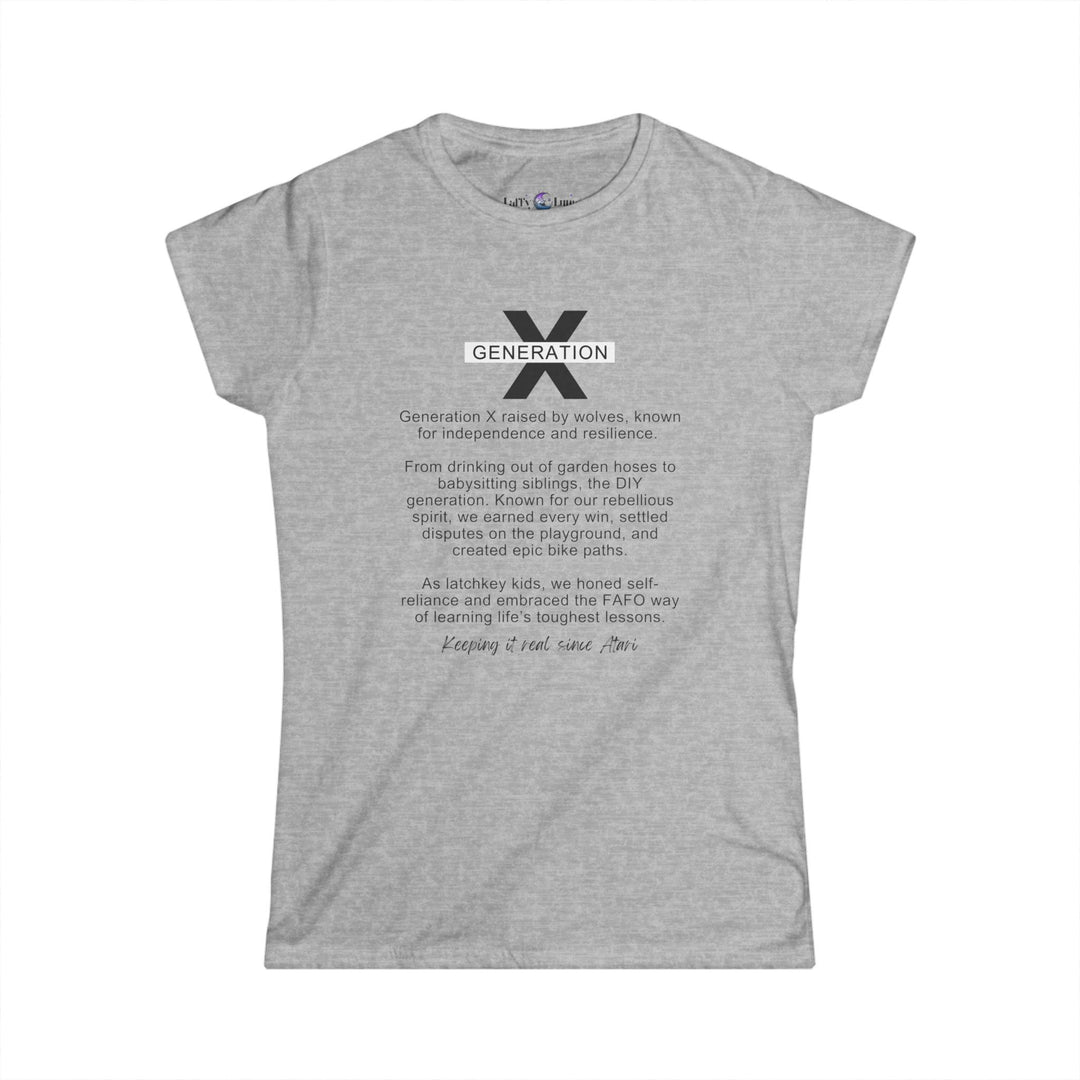 Generation X Women's Softstyle Tee - Life Lessons T-Shirt - Keeping It Real Perfect for Casual Wear and Nostalgic Vibes, Gen X Gifting