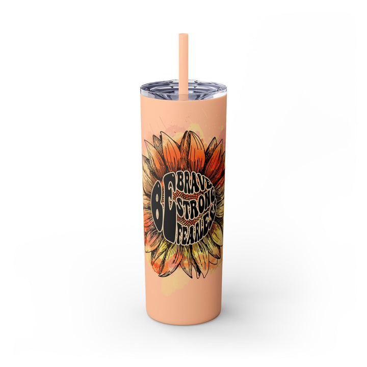 Brave Strong Fearless Skinny Tumbler with Straw - 20oz Inspirational Drinkware