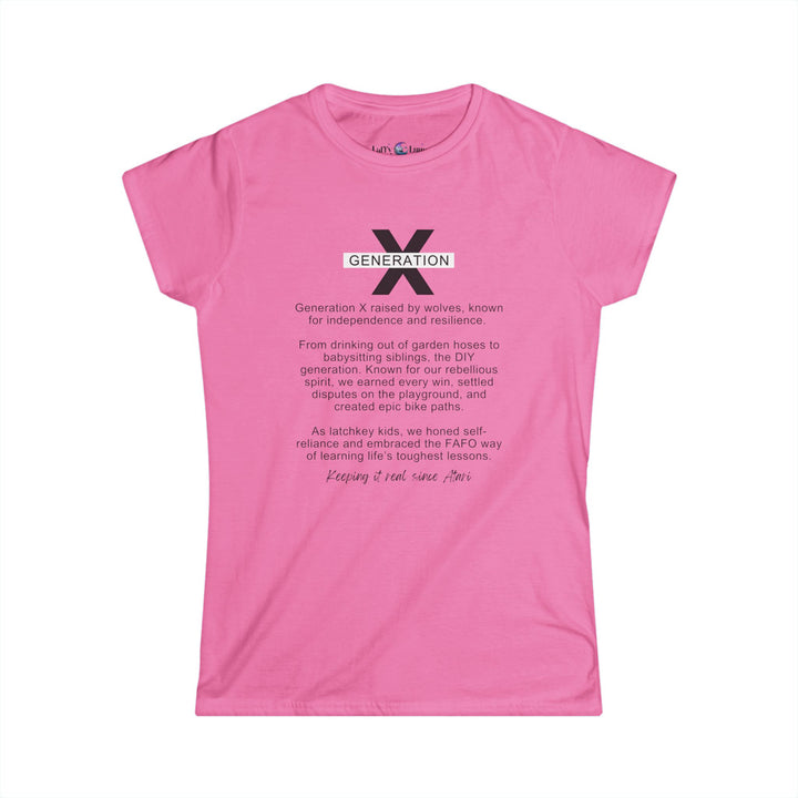 Generation X Women's Softstyle Tee - Life Lessons T-Shirt - Keeping It Real Perfect for Casual Wear and Nostalgic Vibes, Gen X Gifting