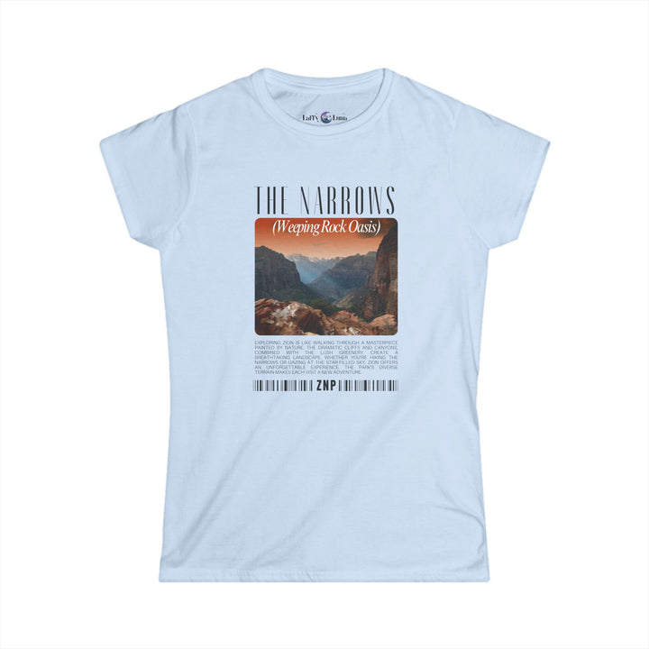 Women's Softstyle Tee - The Narrows (Weeping Rock Oasis) Graphic Shirt - Zion National Park