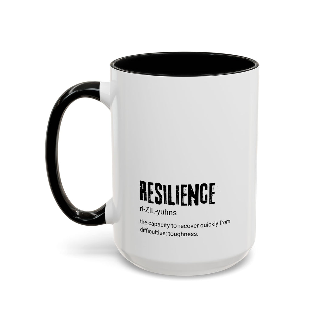 Resilience Coffee Mug, Motivational Cup, Gift for Her, Inspirational Quote, Self-Care, Office Mug, Unique Housewarming Gift