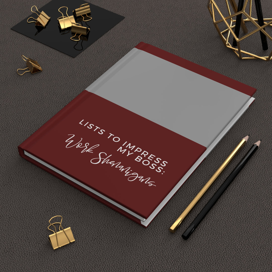 Burgundy Professional Hardcover Journal: Lists to Impress My Boss