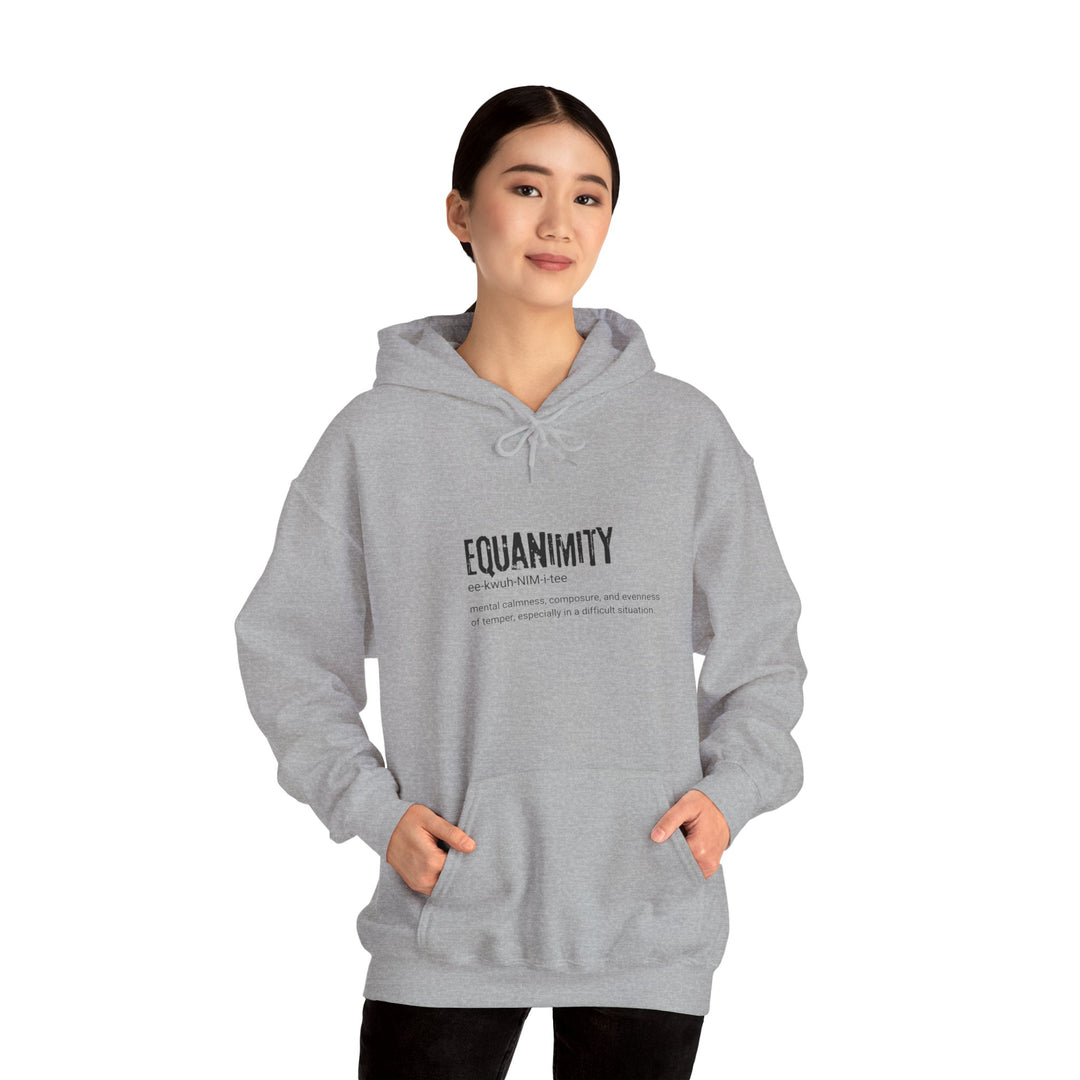 Equanimity Unisex Heavy Blend Hoodie, Cozy Gift for Mindfulness, Spiritual Hoodie, Inspirational Sweatshirt, Relaxation Wear, Peaceful