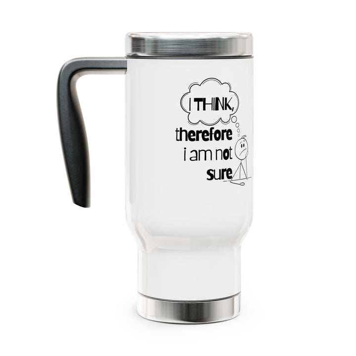 Whimsical Stainless Steel Travel Mug, Perfect Gift for Coffee Lovers, Unique Office Mug, Humorous Drinkware for Students, Motivational