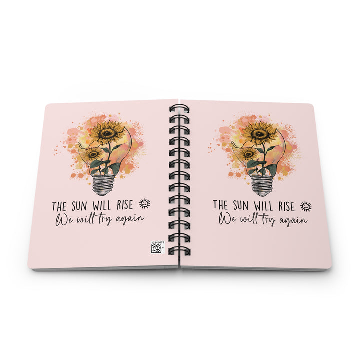 Inspirational Spiral Bound Journal - "The Sun Will Rise" with Sunflower Design