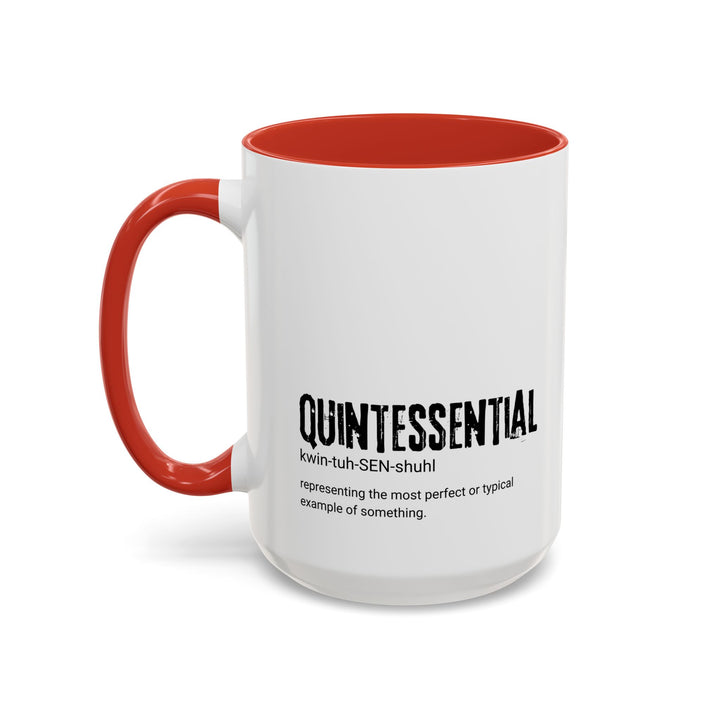 Unique Quintessential Coffee Mug, Perfect Gift for Coffee Lovers, Inspirational Drinkware for Home/Office, Holiday/Everyday Use, Black