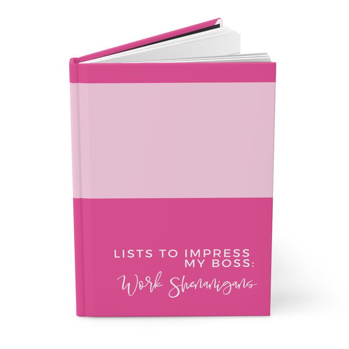 Work Shenanigans Hardcover Journal - Stylish Organizer for Bosses