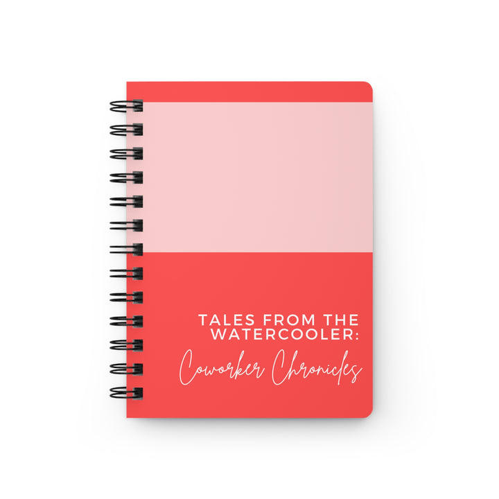 Cherry Red Spiral Bound Journal: Tales from the Watercooler - Coworker Chronicles Funny Gift for Office