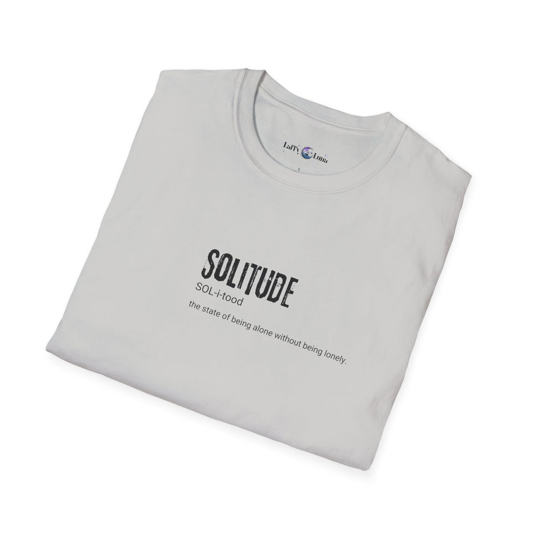 Solitude Unisex Softstyle T-Shirt, Cozy Everyday Wear, Thoughtful Gift, Self-Care, Relaxation, Minimalist Fashion