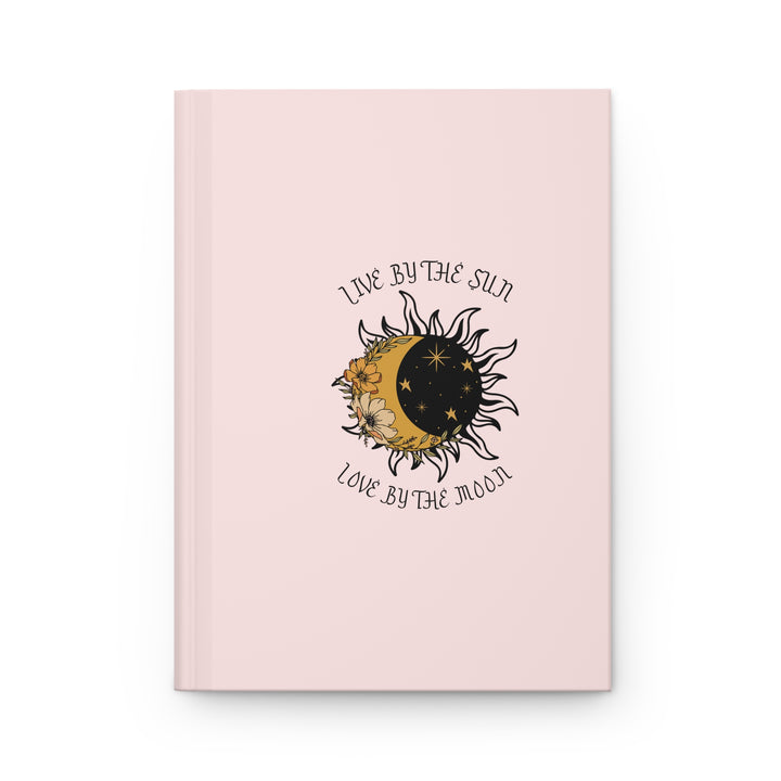 Sun and Moon-Inspired Hardcover Journal - "Live by the Sun, Love by the Moon"