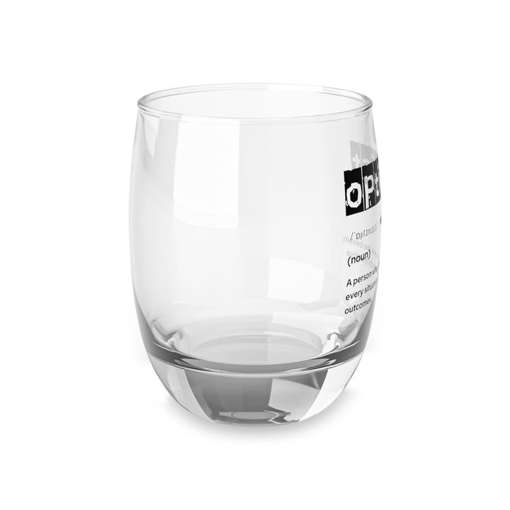 Optimist Whiskey Glass - Inspiring Drinkware for Whiskey Lovers, Gift for Friends, Barware, Home Decor, Positive Vibes