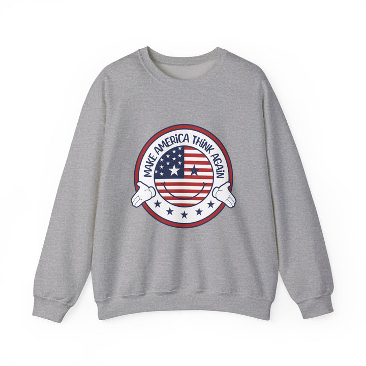 Make America Think Again Crewneck Sweatshirt - Unisex Heavy Blend Political Statement Sweatshirt - Perfect Gift for American Lovers