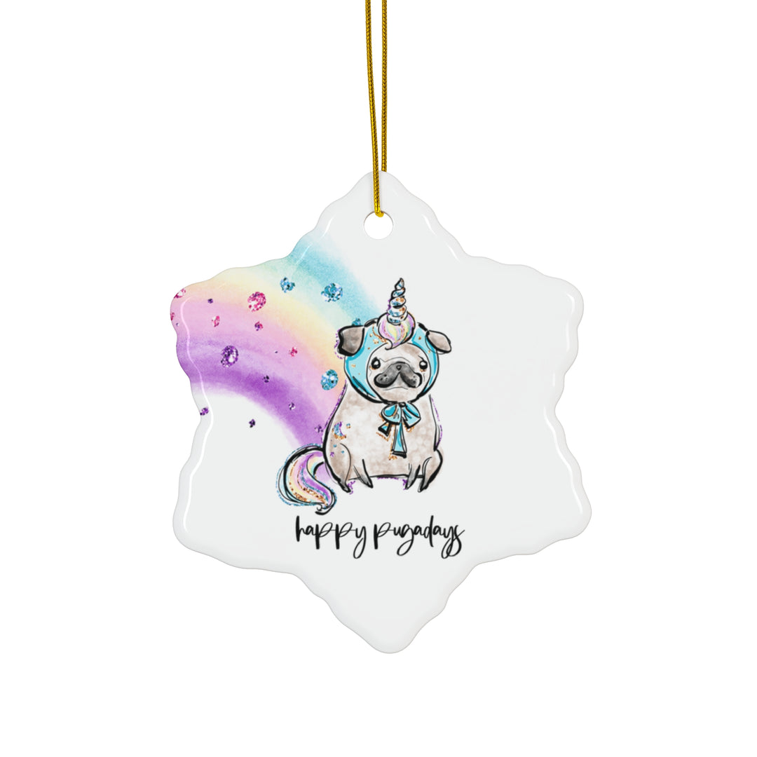 Happy Pugadays Christmas Rainbow Ceramic Ornament, 4 Shapes - Festive Holiday Decor for Dog Lovers and Pet Enthusiasts