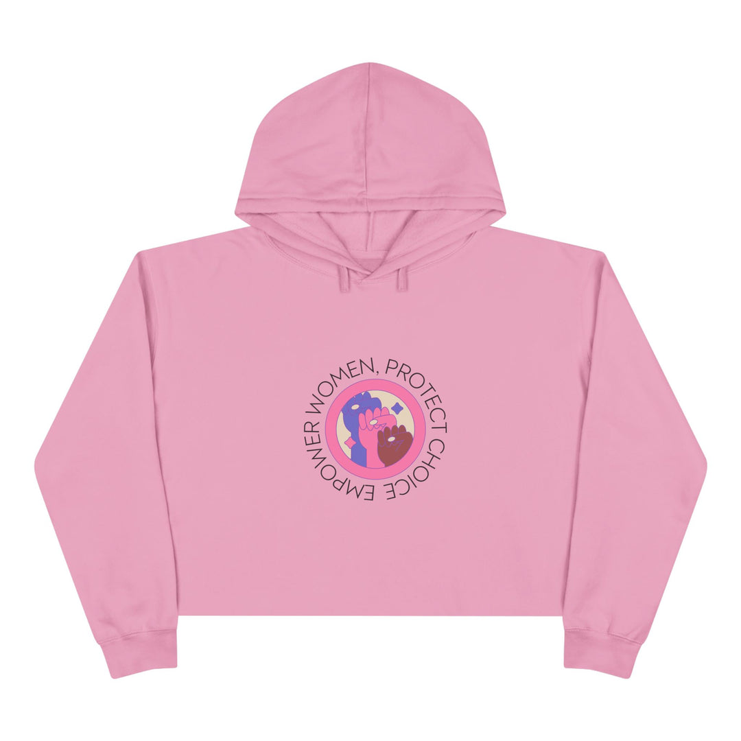 Empowered Women Crop Hoodie, Feminist Sweatshirt, Choice Protection Apparel, Women's Rights Clothing, Casual Activism Wear