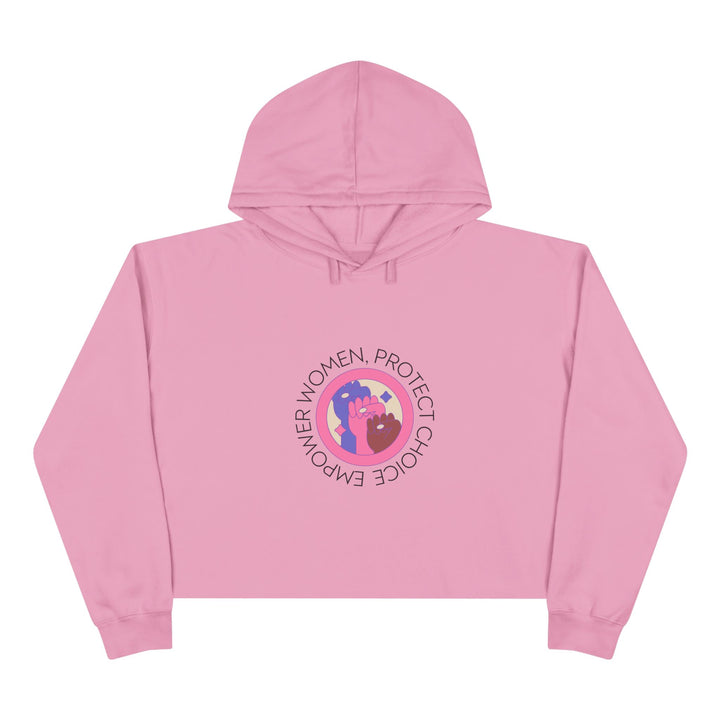 Empowered Women Crop Hoodie, Feminist Sweatshirt, Choice Protection Apparel, Women's Rights Clothing, Casual Activism Wear